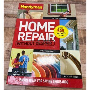 Family Handyman Home Repair Without Despair DIY Guide Book With 500+ Projects Ti